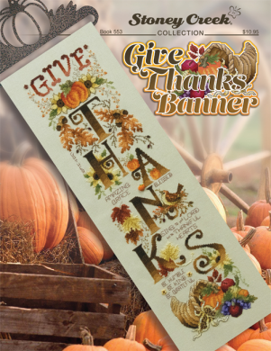 Буклет Stoney Creek Books «Give Thanks Banne» BK553 – схеми для вишивки хрестиком | Салон рукоділля